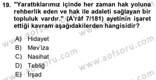 Din Eğitimi ve Din Hizmetlerinde Rehberlik Dersi 2018 - 2019 Yılı (Final) Dönem Sonu Sınav Soruları 19. Soru