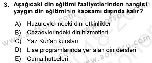 Din Eğitimi ve Din Hizmetlerinde Rehberlik Dersi 2018 - 2019 Yılı (Final) Dönem Sonu Sınav Soruları 3. Soru