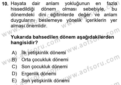 Din Eğitimi ve Din Hizmetlerinde Rehberlik Dersi 2020 - 2021 Yılı Yaz Okulu Sınav Soruları 10. Soru