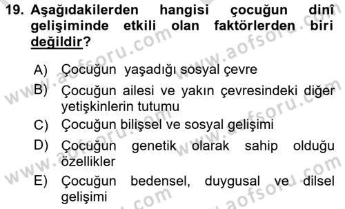 Din Eğitimi ve Din Hizmetlerinde Rehberlik Dersi 2021 - 2022 Yılı (Vize) Ara Sınav Soruları 19. Soru