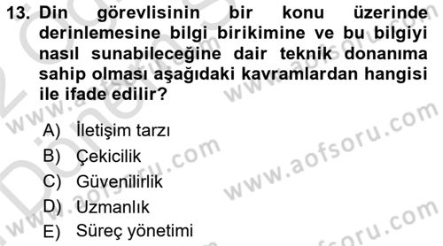 Din Eğitimi ve Din Hizmetlerinde Rehberlik Dersi 2021 - 2022 Yılı (Final) Dönem Sonu Sınav Soruları 13. Soru