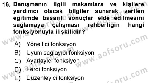 Din Eğitimi ve Din Hizmetlerinde Rehberlik Dersi 2021 - 2022 Yılı (Final) Dönem Sonu Sınav Soruları 16. Soru