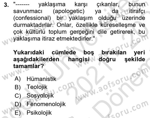 Din Eğitimi ve Din Hizmetlerinde Rehberlik Dersi 2021 - 2022 Yılı (Final) Dönem Sonu Sınav Soruları 3. Soru