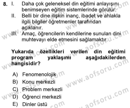 Din Eğitimi ve Din Hizmetlerinde Rehberlik Dersi 2021 - 2022 Yılı Yaz Okulu Sınav Soruları 8. Soru