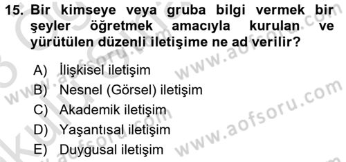Din Eğitimi ve Din Hizmetlerinde Rehberlik Dersi 2022 - 2023 Yılı Yaz Okulu Sınav Soruları 15. Soru