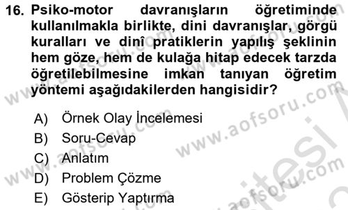 Din Eğitimi ve Din Hizmetlerinde Rehberlik Dersi 2023 - 2024 Yılı (Vize) Ara Sınavı 16. Soru