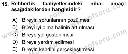 Din Eğitimi ve Din Hizmetlerinde Rehberlik Dersi 2023 - 2024 Yılı (Final) Dönem Sonu Sınav Soruları 15. Soru