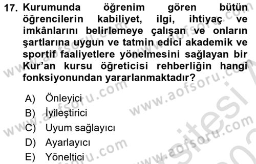 Din Eğitimi ve Din Hizmetlerinde Rehberlik Dersi 2023 - 2024 Yılı Yaz Okulu Sınav Soruları 17. Soru