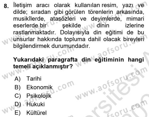 Din Eğitimi ve Din Hizmetlerinde Rehberlik Dersi 2024 - 2025 Yılı (Vize) Ara Sınav Soruları 8. Soru