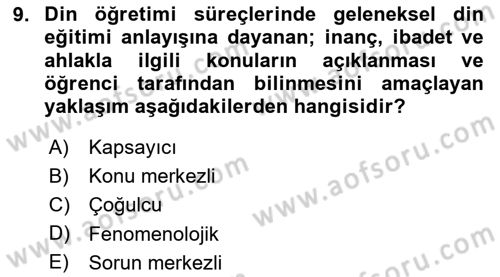 Din Eğitimi ve Din Hizmetlerinde Rehberlik Dersi 2024 - 2025 Yılı Yaz Okulu Sınav Soruları 9. Soru