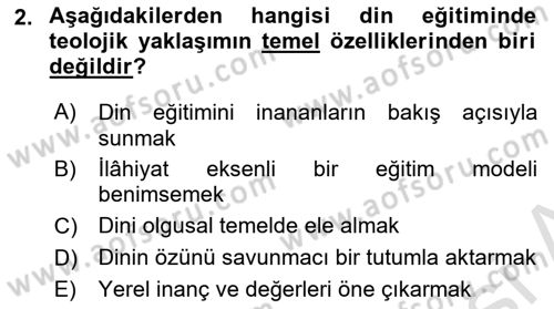 Din Eğitimi ve Din Hizmetlerinde Rehberlik Dersi 2025 - 2026 Yılı (Final) Dönem Sonu Sınav Soruları 2. Soru