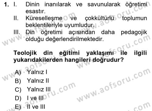 Din Eğitimi ve Din Hizmetlerinde Rehberlik Dersi 2025 - 2026 Yılı Yaz Okulu Sınav Soruları 1. Soru