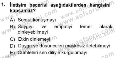 Bireyler Arası İletişim Dersi Ara Sınavı Deneme Sınav Soruları 1. Soru