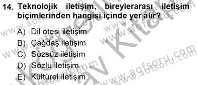 Bireyler Arası İletişim Dersi Ara Sınavı Deneme Sınav Soruları 14. Soru