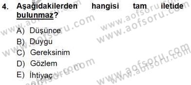 Bireyler Arası İletişim Dersi Ara Sınavı Deneme Sınav Soruları 4. Soru