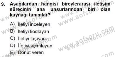 Bireyler Arası İletişim Dersi Ara Sınavı Deneme Sınav Soruları 9. Soru