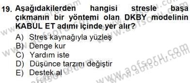 Bireyler Arası İletişim Dersi 2012 - 2013 Yılı (Final) Dönem Sonu Sınav Soruları 19. Soru