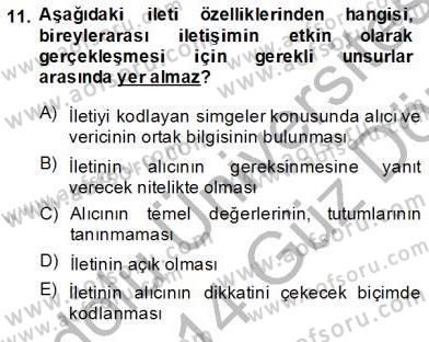 Bireyler Arası İletişim Dersi 2013 - 2014 Yılı (Vize) Ara Sınav Soruları 11. Soru