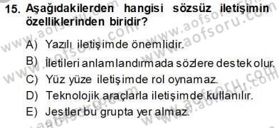 Bireyler Arası İletişim Dersi Ara Sınavı Deneme Sınav Soruları 15. Soru