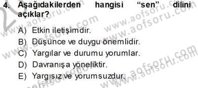 Bireyler Arası İletişim Dersi Ara Sınavı Deneme Sınav Soruları 4. Soru