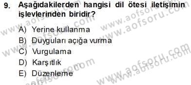 Bireyler Arası İletişim Dersi Ara Sınavı Deneme Sınav Soruları 9. Soru