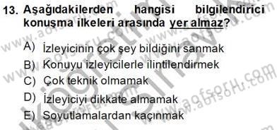 Bireyler Arası İletişim Dersi 2013 - 2014 Yılı (Final) Dönem Sonu Sınav Soruları 13. Soru