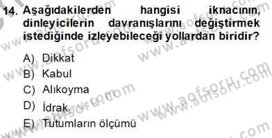Bireyler Arası İletişim Dersi 2013 - 2014 Yılı (Final) Dönem Sonu Sınav Soruları 14. Soru