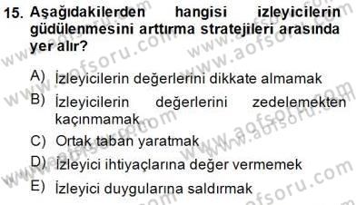 Bireyler Arası İletişim Dersi 2013 - 2014 Yılı (Final) Dönem Sonu Sınav Soruları 15. Soru
