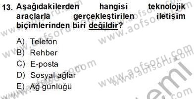 Bireyler Arası İletişim Dersi 2014 - 2015 Yılı (Vize) Ara Sınav Soruları 13. Soru