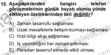 Bireyler Arası İletişim Dersi 2014 - 2015 Yılı (Vize) Ara Sınav Soruları 15. Soru