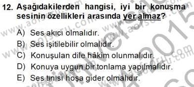 Bireyler Arası İletişim Dersi 2014 - 2015 Yılı (Final) Dönem Sonu Sınav Soruları 12. Soru