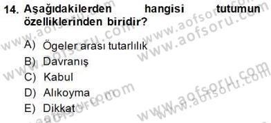 Bireyler Arası İletişim Dersi 2014 - 2015 Yılı (Final) Dönem Sonu Sınav Soruları 14. Soru