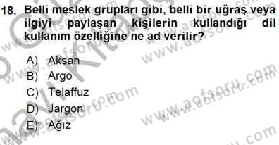 Bireyler Arası İletişim Dersi 2015 - 2016 Yılı (Vize) Ara Sınav Soruları 18. Soru