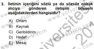 Bireyler Arası İletişim Dersi 2015 - 2016 Yılı (Vize) Ara Sınav Soruları 3. Soru