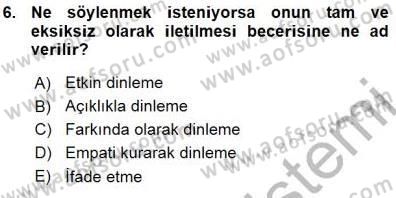 Bireyler Arası İletişim Dersi 2015 - 2016 Yılı (Vize) Ara Sınav Soruları 6. Soru