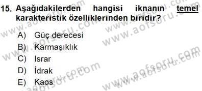 Bireyler Arası İletişim Dersi 2015 - 2016 Yılı (Final) Dönem Sonu Sınav Soruları 15. Soru