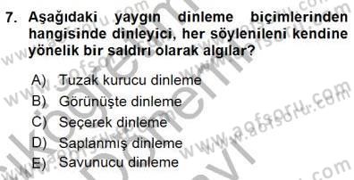 Bireyler Arası İletişim Dersi 2015 - 2016 Yılı (Final) Dönem Sonu Sınav Soruları 7. Soru