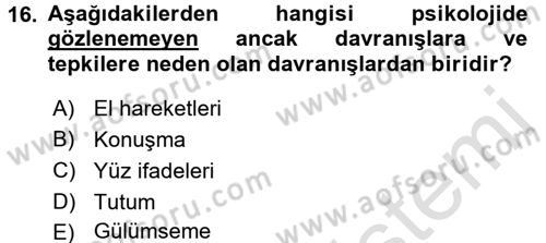 Bireyler Arası İletişim Dersi 2016 - 2017 Yılı (Vize) Ara Sınav Soruları 16. Soru