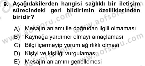 Bireyler Arası İletişim Dersi 2016 - 2017 Yılı (Vize) Ara Sınav Soruları 9. Soru