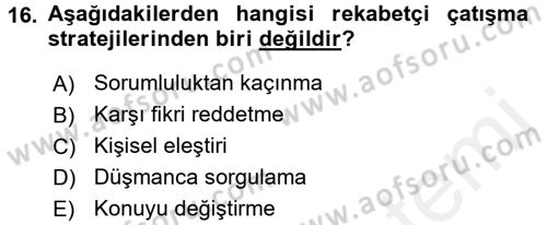 Bireyler Arası İletişim Dersi 2016 - 2017 Yılı (Final) Dönem Sonu Sınav Soruları 16. Soru