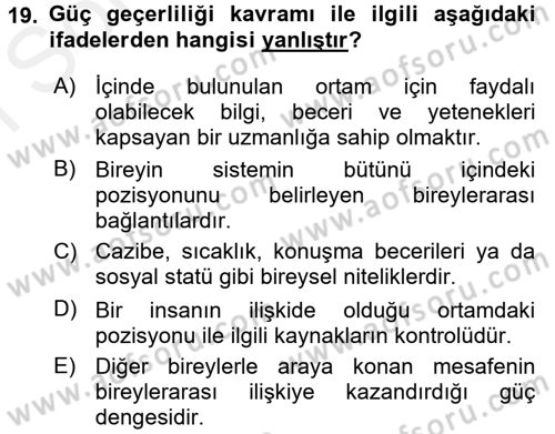 Bireyler Arası İletişim Dersi 2016 - 2017 Yılı (Final) Dönem Sonu Sınav Soruları 19. Soru