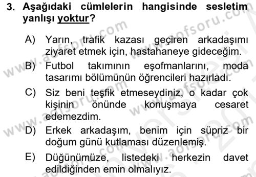 Bireyler Arası İletişim Dersi 2016 - 2017 Yılı (Final) Dönem Sonu Sınav Soruları 3. Soru