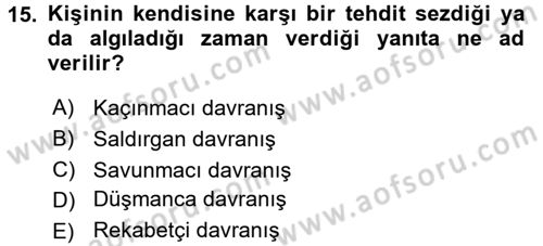 Bireyler Arası İletişim Dersi 2017 - 2018 Yılı 3 Ders Sınav Soruları 15. Soru
