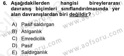 Bireyler Arası İletişim Dersi 2017 - 2018 Yılı 3 Ders Sınav Soruları 6. Soru