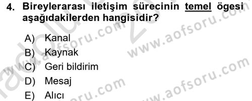Bireyler Arası İletişim Dersi 2017 - 2018 Yılı (Vize) Ara Sınav Soruları 4. Soru