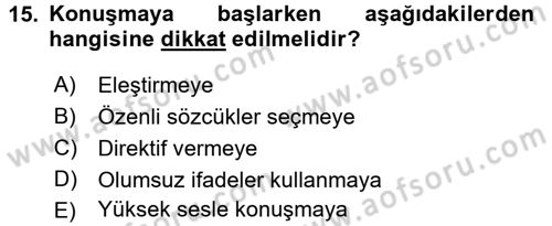 Bireyler Arası İletişim Dersi 2017 - 2018 Yılı (Final) Dönem Sonu Sınav Soruları 15. Soru