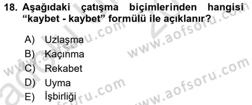 Bireyler Arası İletişim Dersi 2018 - 2019 Yılı 3 Ders Sınav Soruları 18. Soru