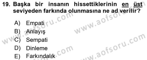 Bireyler Arası İletişim Dersi 2018 - 2019 Yılı 3 Ders Sınav Soruları 19. Soru
