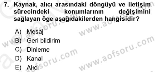 Bireyler Arası İletişim Dersi 2018 - 2019 Yılı (Vize) Ara Sınav Soruları 7. Soru