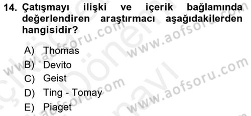 Bireyler Arası İletişim Dersi 2018 - 2019 Yılı (Final) Dönem Sonu Sınav Soruları 14. Soru